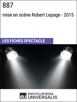 cover image of 887 (mise en scène Robert Lepage--2015)
